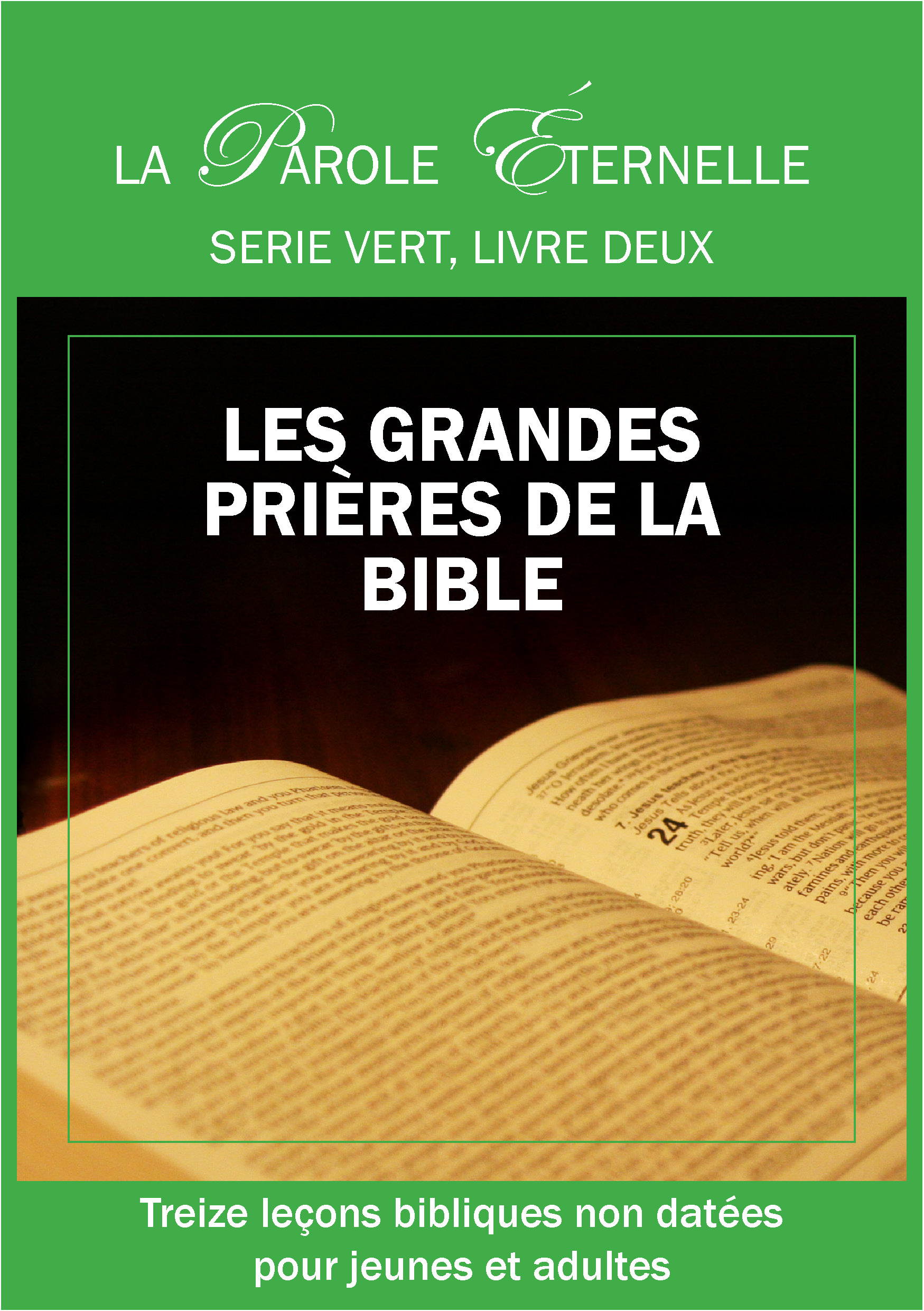 Couverture de Les grandes prières de la Bible