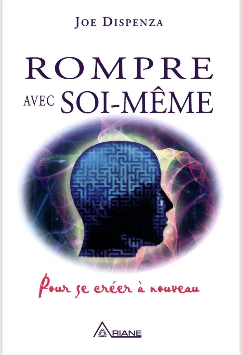 ROMPRE AVEC SOI-MÊME